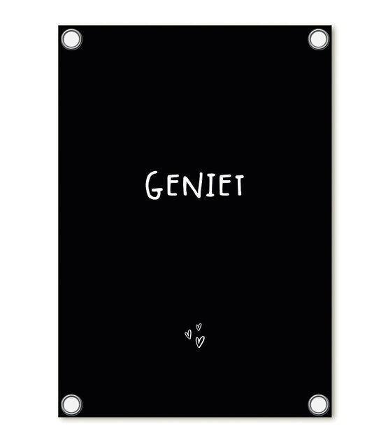 Tuinposter zwart met tekst 'Geniet' – buitenposter voor tuin & terras