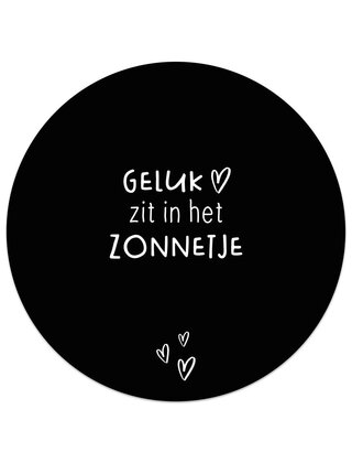 Tuincirkel zwart - Geluk zit in het zonnetje