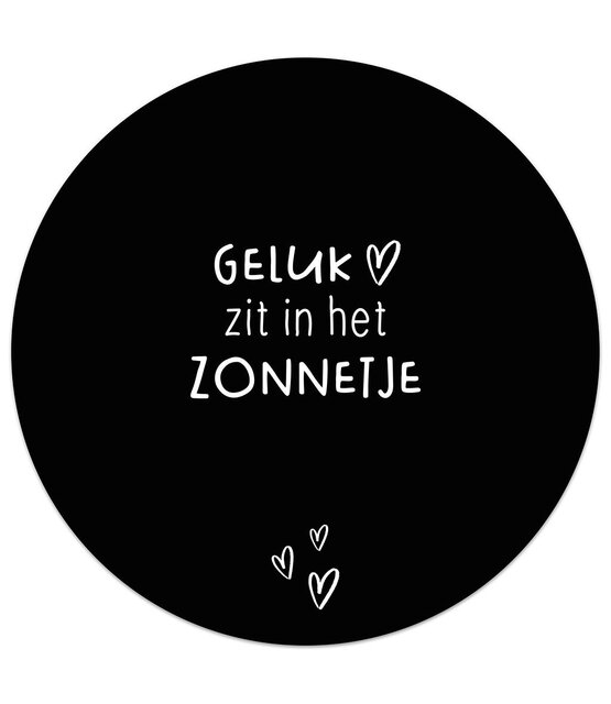 Tuincirkel zwart met tekst 'Geluk zit in het zonnetje' – muurcirkel voor buiten