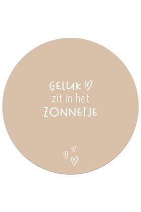 Tuincirkel zand - Geluk zit in het zonnetje