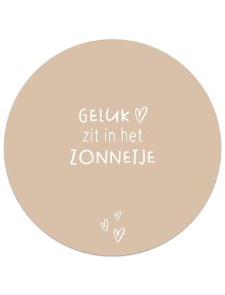 Tuincirkel zand - Geluk zit in het zonnetje