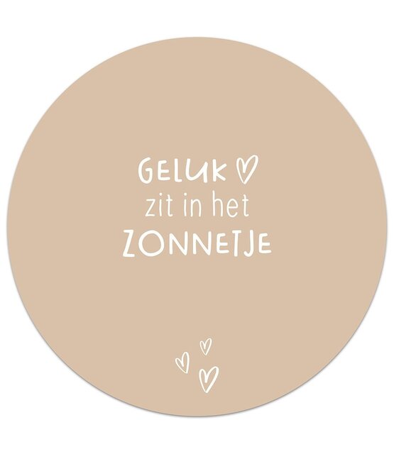 Tuincirkel zand met tekst 'Geluk zit in het zonnetje' – muurcirkel voor buiten