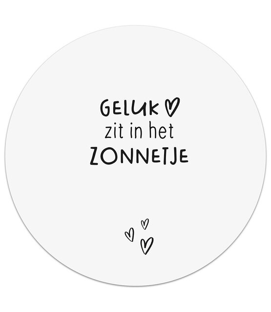 Tuincirkel wit met tekst 'Geluk zit in het zonnetje' – muurcirkel voor buiten