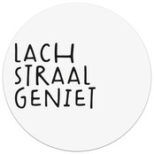 Tuincirkel wit met tekst 'Lach Straal Geniet' – muurcirkel voor buiten