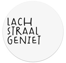 Tuincirkel wit met tekst 'Lach Straal Geniet' – muurcirkel voor buiten