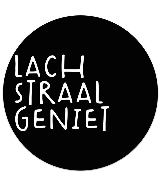 Tuincirkel zwart met tekst 'Lach Straal Geniet' – muurcirkel voor buiten