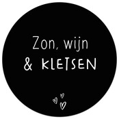 Tuincirkel zwart met tekst 'Zon, wijn & kletsen' – muurcirkel voor buiten