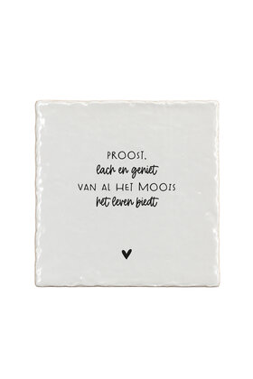Aardewerk tegeltje – Proost, lach en geniet