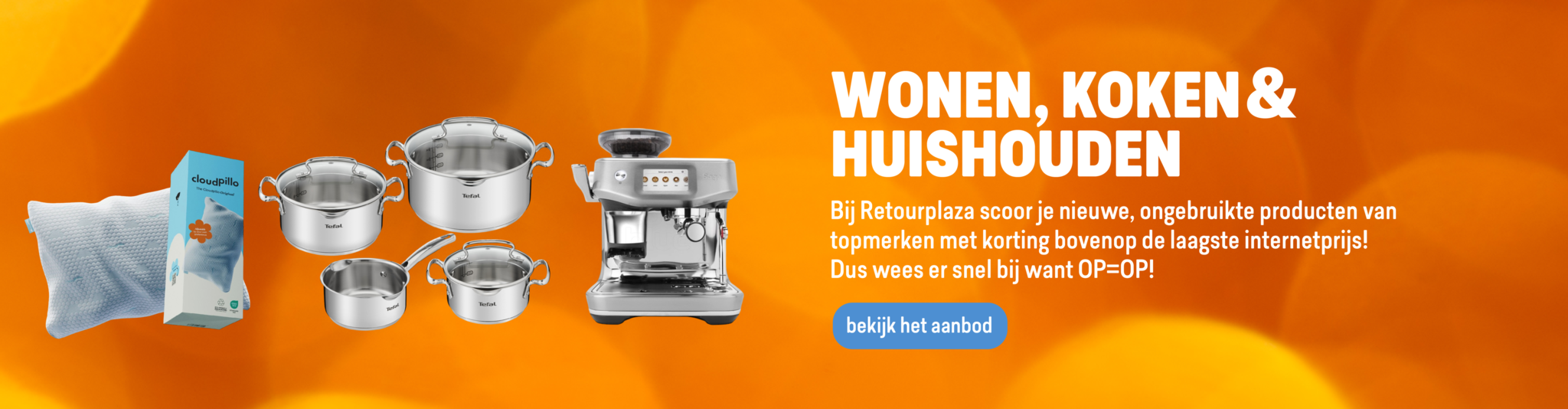 Scherpe retourdeals in wonen, koken en huishoudartikelen