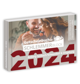 Schlemmerblock Amberg-Sulzbach/Schwandorf & Umgebung 2024 - Gutscheinbuch 2024 -