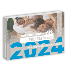 Freizeitblock Schleswig-Holstein - Hamburg - Schwerin 2024 - Gültig bis 01.12.2024 - Gutscheinbuch Schlemmerblock 2024 -