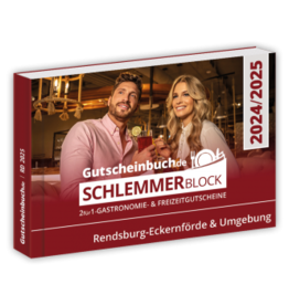 Schlemmerblock Rendsburg-Eckernförde & Umgebung 2024/2025 - Gutscheinbuch 2024/2025 -