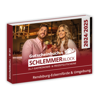 Schlemmerblock Rendsburg-Eckernförde & Umgebung 2024/2025 - Gutscheinbuch 2024/2025 -