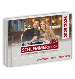 Schlemmerblock Ulm/Neu-Ulm & Umgebung 2025/2026 - Gutscheinbuch 2025/2026 -