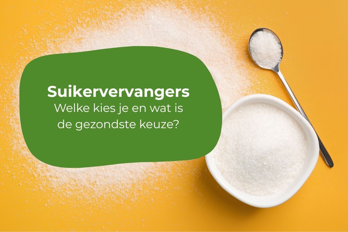 Suikervervangers: welke kies je en wat is de gezondste keuze?