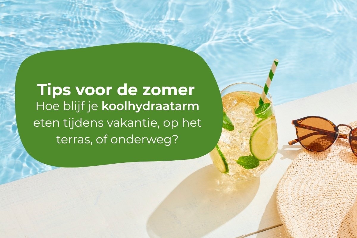 Koolhydraatarm de zomer door: tips voor vakantie