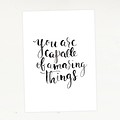 WISH CARD - YOU ARE CAPABLE OF AMAZING THINGS