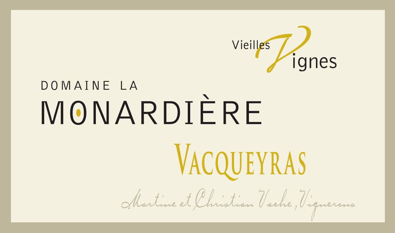 La Monardière, Vacqueyras Vieilles Vignes, 2017
