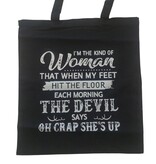 Sazou Jewels Katoenen tas met tekst I'm the kind of woman...