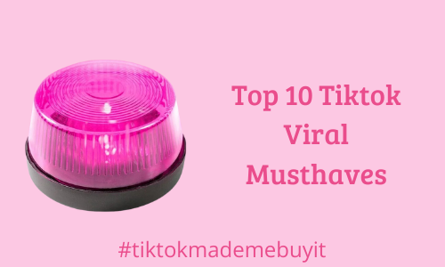 Top 10 Tiktok Viral Musthaves #tiktokmademebuyit