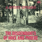 Pure Pleasure THE DESCENDANTS OF MIKE & PHOEBE - A SPIRIT SPEAKS