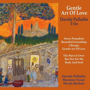 Venus Records DAVIDE PALLADIN TRIO - GENTLE ART OF LOVE