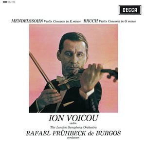 Analogphonic ION VOICOU / RAFAEL FRÜHBECK DE BURGOS & THE LONDON SYMPHONY ORCHESTRA – MENDELSSOHN & BRUCH: VIOLIN CONCERTOS