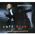 Impex Records PATRICIA BARBER - CAFÉ BLUE