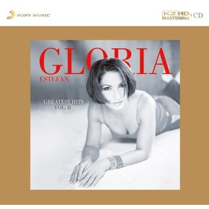 Sony Hongkong GLORIA ESTEFAN - GREATEST HITS VOLUME II