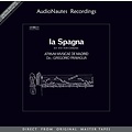 AudioNautes GREGORIO PANIAGUA & ATRIUM MUSICAE DE MADRID - LA SPAGNA