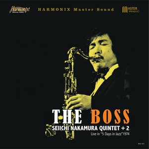 Master Music SEIICHI NAKAMURA QUINTET - THE BOSS