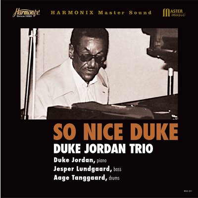 Master Music DUKE JORDAN TRIO – SO NICE DUKE