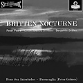 ORG BENJAMIN BRITTEN / PETER PEARS & LONDON SYMPHONY ORCHESTRA - BRITTEN: NOCTURNE