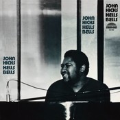 Pure Pleasure JOHN HICKS - HELLS BELLS