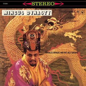 Pure Pleasure CHARLES MINGUS AND HIS JAZZ GROUPS - MINGUS DYNASTY