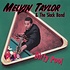 Pure Pleasure MELVIN TAYLOR & THE SLACK BAND - DIRTY POOL