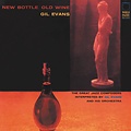 Pure Pleasure GIL EVANS AND HIS ORCHESTRA - NEW BOTTLE OLD WINE