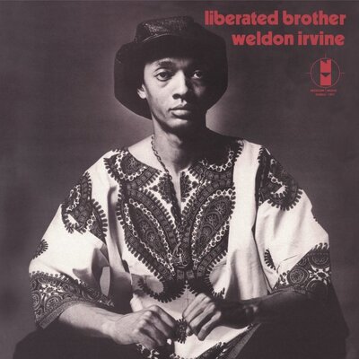 Pure Pleasure WELDON IRVINE - LIBERATED BROTHER