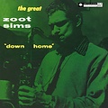 Pure Pleasure THE GREAT ZOOT SIMS - DOWN HOME