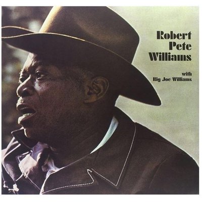 Pure Pleasure ROBERT PETE WILLIAMS - WITH BIG JOE WILLIAMS