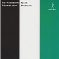 Pure Pleasure NATE MORGAN - RETRIBUTION, REPARATION