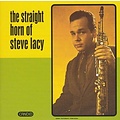 Pure Pleasure STEVE LACEY - THE STRAIGHT HORN OF STEVE LACEY
