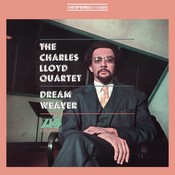 Pure Pleasure THE CHARLES LLOYD QUARTET - DREAM WEAVER