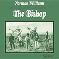 Pure Pleasure NORMAN WILLIAMS AND THE ONE MIND EXPERIENCE - THE BISHOP