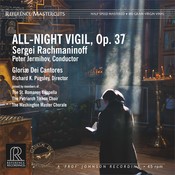Reference Recordings PETER JERMIHOV & GLORIÆ DEI CANTORES – RACHMANINOFF: ALL-NIGHT VIGIL, OP. 37