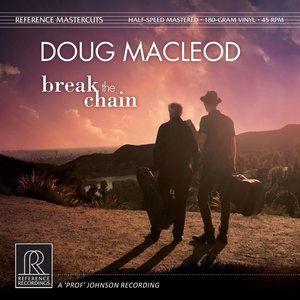 Reference Recordings DOUG MAC LEOD - BREAK THE CHAIN