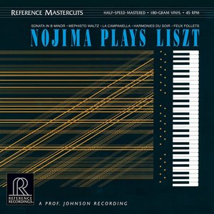 Reference Recordings NOJIMA PLAYS LISZT