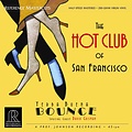 Reference Recordings THE HOT CLUB OF SAN FRANCISCO - YERBA BUENA BOUNCE