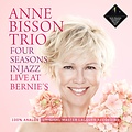 Camilio Records ANNE BISSON TRIO – FOUR SEASONS IN JAZZ: LIVE AT BERNIE'S