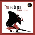 2xHD TRIO DE CURDA – LIBER TANGO